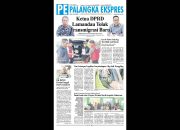 Palangka Ekspres Koran, Edisi Kamis 17 Juli 2025