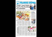 Palangka Ekspres Koran, Edisi Jumat 01 Agustus 2025