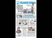 Palangka Ekspres Koran, Edisi Jumat 15 Agustus 2025