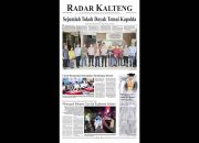 Radar Kalteng, Jumat 06 Maret 2026