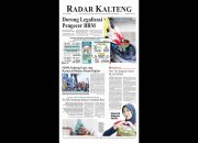 Radar Kalteng, Senin 18 Mei 2026