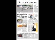 Radar Kalteng, Kamis 04 Juni 2026