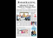 Radar Kalteng, Rabu 24 Juni 2026